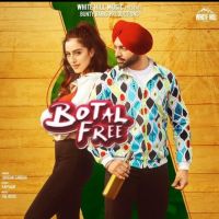 Botal Free Jordan Sandhu MP3 Song, Botal Free Album