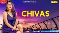 Chivas HSR MP3 Song, Chivas Album