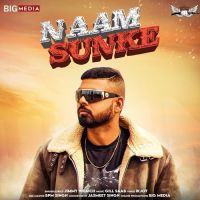 Naam Sunke Jimmy Wraich MP3 Song, Naam Sunke Album