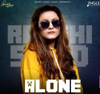 Alone Raashi Sood MP3 Song, Alone Album