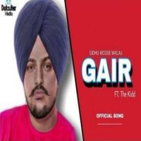 Gair Sidhu Moose Wala MP3 Song, Gair Album