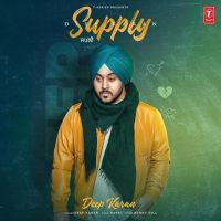 Supply Deep Karan MP3 Song, Supply Album