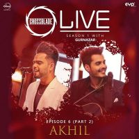 Life (Crossblade Season) Akhil, Gurnazar MP3 Song, Life (Crossblade Season) Album
