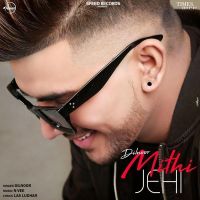 Mithi Jehi Dilnoor MP3 Song, Mithi Jehi Album