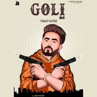Goli Jimmy Hayer MP3 Song, Goli Album