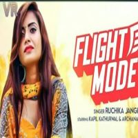 Flight Mode Ruchika Jangid MP3 Song, Flight Mode Album