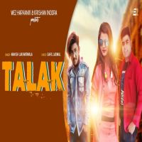 Talak Munish Lakhmirwala MP3 Song, Talak Album