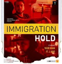 Immigration Hold Yasir Khan, J Hind MP3 Song, Immigration Hold Album