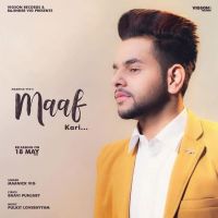 Maaf Kari Maanick Vig MP3 Song, Maaf Kari Album