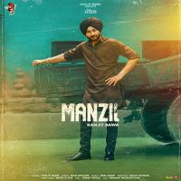 Manzil Ranjit Bawa MP3 Song, Manzil Album
