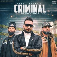 Criminal Sunny Sohal, Sunny Malton MP3 Song, Criminal Album