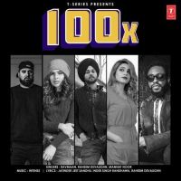 100X Ravmaan, Mannat Noor MP3 Song, 100X Album