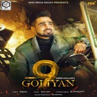9 Goliyan Inder Dhillon MP3 Song, 9 Goliyan Album