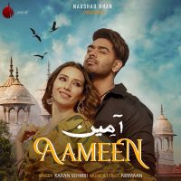 Download Aameen Karan Sehmbi mp3 song, Aameen lyrics