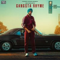 Gansta Rhyme Jas Kahlon MP3 Song, Gansta Rhyme Album