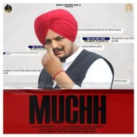 Download Muchh Veer Sandhu, Sidhu Moose Wala mp3 song, Muchh lyrics