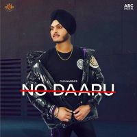 No Daaru Guri Nagra MP3 Song, No Daaru Album