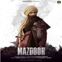 Mazdoor Kanwar Grewal MP3 Song, Mazdoor Album