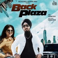 Back Plaza Satnam Jhajj MP3 Song, Back Plaza Album