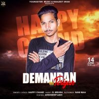 Demandan Teriyan Happy Chand MP3 Song, Demandan Teriyan Album