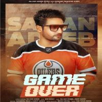 Game Over Sajjan Adeeb MP3 Song, Game Over Album