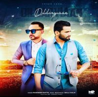 Dildaryiaan Maninder Batth MP3 Song, Dildaryiaan Album