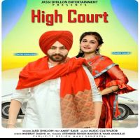 High Court Jassi Dhillon, Amrit Kaur MP3 Song, High Court Album