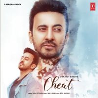 Cheat Gunjyot Singh MP3 Song, Cheat Album