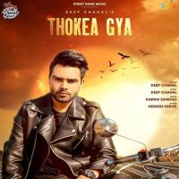 Thokea Gya Deep Chahal MP3 Song, Thokea Gya Album