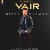 Vair Gippy Grewal MP3 Song, Vair Album