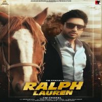 Ralph Lauren CM Chahal MP3 Song, Ralph Lauren Album