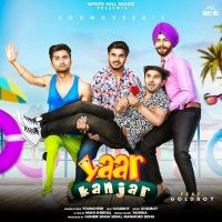 Yaar Kanjar Youngveer MP3 Song, Yaar Kanjar Album