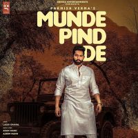 Munde Pind De Parmish Verma MP3 Song, Munde Pind De Album