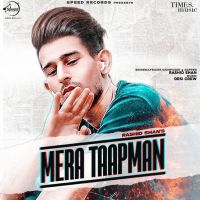 Mera Taapman Rashid Shan MP3 Song, Mera Taapman Album