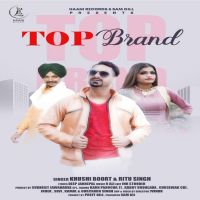Top Brand Khushi Boort, Ritu Singh MP3 Song, Top Brand Album