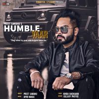 Humble Yaar Preet Sandhu MP3 Song, Humble Yaar Album