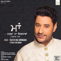 Maa - Surga Da Sirnaava Harbhajan Mann MP3 Song, Maa - Surga Da Sirnaava Album