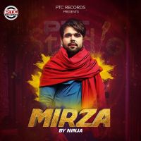 Mirza Ninja MP3 Song, Mirza Album