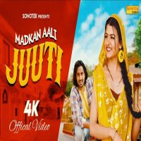 Madkan Aali Jutti Ajesh Kumar, Komal Jangra MP3 Song, Madkan Aali Jutti Album