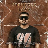 Struggle vs Love Laji Surapuria MP3 Song, Struggle vs Love Album