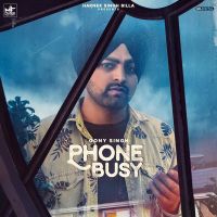 Phone Busy Gony Singh MP3 Song, Phone Busy Album