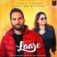 Laare Gurlez Akhtar, Kaka Kaler MP3 Song, Laare Album