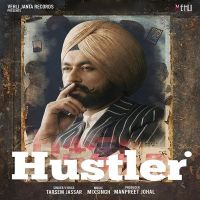 Hustler Tarsem Jassar MP3 Song, Hustler Album