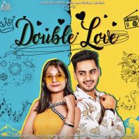 Double Love Rahul Gogna, Aman Khaira MP3 Song, Double Love Album