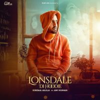 Lonsdale Di Hoodie Kinda Aujla MP3 Song, Lonsdale Di Hoodie Album