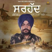 Download Sarhad Bunny Baidwan mp3 song, Sarhad lyrics