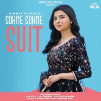 Download Sohne Sohne Suit Nimrat Khaira mp3 song, Sohne Sohne Suit lyrics