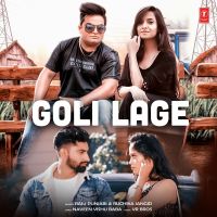 Goli Lage Raju Punjabi, Ruchika Jangid MP3 Song, Goli Lage Album