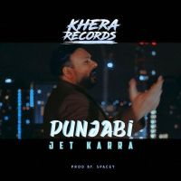 Punjabi Jet Karra MP3 Song, Punjabi Album