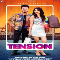 Tension Arsh Maini, Afsana Khan MP3 Song, Tension Album